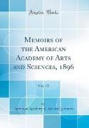 Memoirs of the American Academy of Arts and Sciences, 1896, Vol. 12 (Classic Reprint)