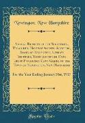 Annual Reports of the Selectmen, Treasurer, Highway Agents, Auditors, Board of Education, Library Trustees, Trustees of the Town Trust Funds and Town Clerk, of the Town of Newington, New Hampshire