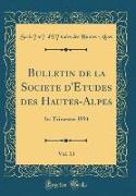 Bulletin de la Société d'Études des Hautes-Alpes, Vol. 13