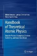 Handbook of Theoretical Atomic Physics