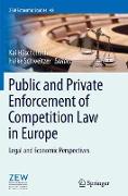 Public and Private Enforcement of Competition Law in Europe