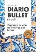 Diario bullet, la guía. Libreta Talavera