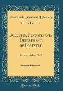 Bulletin, Pennsylvania Department of Forestry
