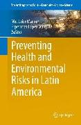 Preventing Health and Environmental Risks in Latin America