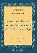 Magazin für die Wissenschaft des Judenthums, 1890, Vol. 17 (Classic Reprint)