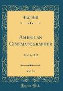 American Cinematographer, Vol. 10