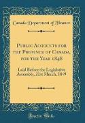 Public Accounts for the Province of Canada, for the Year 1848