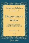 Dramatische Werke, Vol. 2