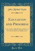 Education and Progress
