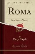 Roma, Vol. 4