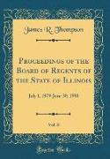 Proceedings of the Board of Regents of the State of Illinois, Vol. 8