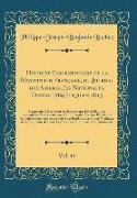 Histoire Parlementaire de la Révolution Française, ou Journal des Assemblées Nationales, Depuis 1789 Jusqu'en 1815, Vol. 14