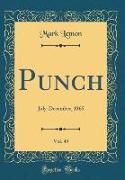 Punch, Vol. 49