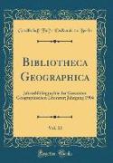 Bibliotheca Geographica, Vol. 13