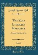 The Yale Literary Magazine, Vol. 77