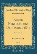 Neuer Nekrolog der Deutschen, 1831, Vol. 9
