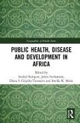 Public Health, Disease and Development in Africa