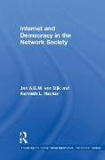 Internet and Democracy in the Network Society