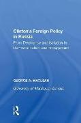 Clinton's Foreign Policy in Russia