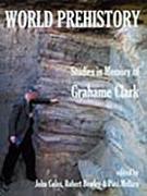 World Prehistory: Studies in Memory of Grahame Clark