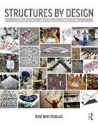 Structures by Design