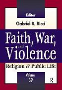Faith, War, and Violence