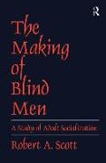 The Making of Blind Men