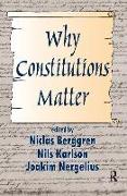 Why Constitutions Matter