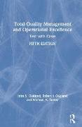 Total Quality Management and Operational Excellence