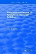 Environmental Impact of Agricultural Production Activities