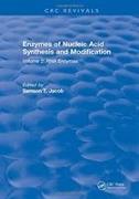 Enzymes of Nucleic Acid Synthesis and Modification