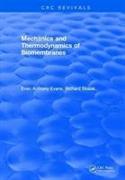 Mechanics and Thermodynamics of Biomembranes