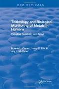 Toxicology Biological Monitoring of Metals in Humans