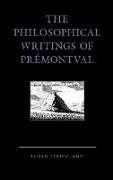 The Philosophical Writings of Prémontval