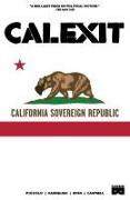 Calexit, Vol 1