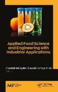 Applied Food Science and Engineering with Industrial Applications