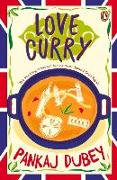 Love Curry: A Potpourri of Love and Life and All Things in Between!