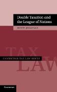 Double Taxation and the League of Nations