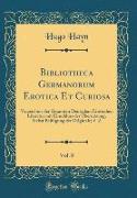 Bibliotheca Germanorum Erotica Et Curiosa, Vol. 8