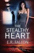 The Stealthy Heart
