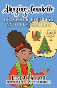 Amazing Annabelle-December Holidays and Celebrations