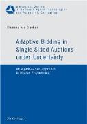 Adaptive Bidding in Single-Sided Auctions under Uncertainty