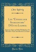 Les "Études sur Shakespeare" D'Otto Ludwig