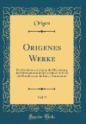 Origenes Werke, Vol. 9