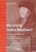 Heide, M: Der einzig wahre Bibeltext?