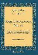 Rare Lincolniana No. 10