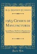 1963 Census of Manufactures