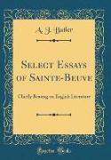 Select Essays of Sainte-Beuve