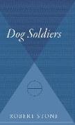 Dog Soldiers: A National Book Award Winner