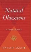 Natural Obsessions: Striving to Unlock the Deepest Secrets of the Cancer Cell